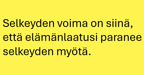 Selkeyden Voima